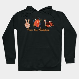 Peace love Thanksgiving Turkey Happy pattern Hoodie